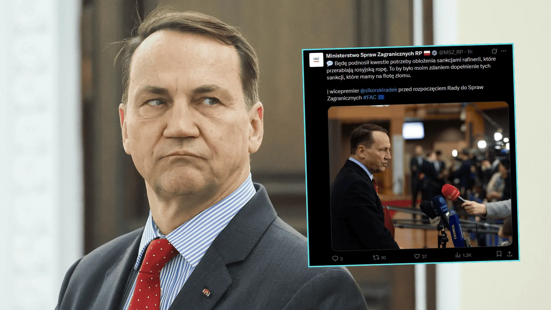 Sikorski zapowiada nową ofensywę: Sankcje na rafinerie uderzą w finanse Kremla