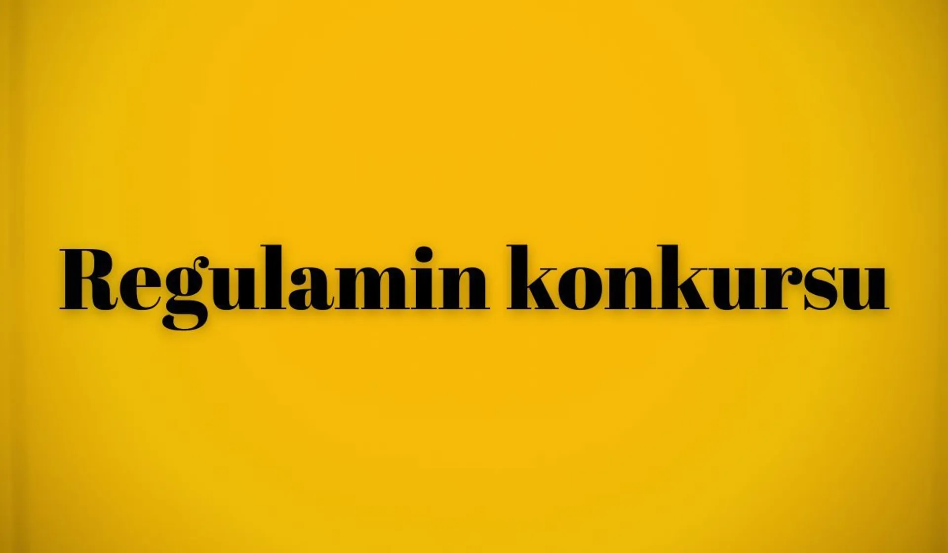 Regulamin konkursu
