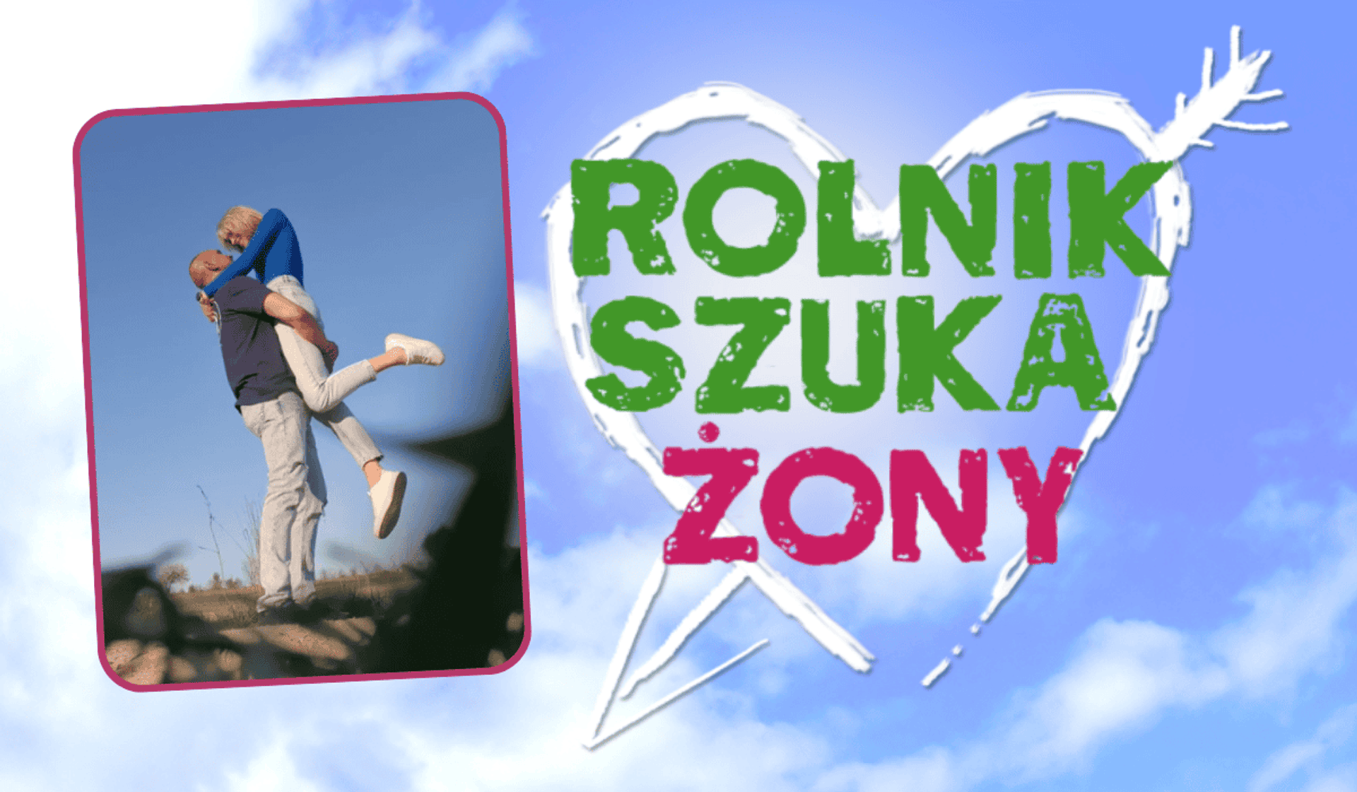 Rolnik szuka żony