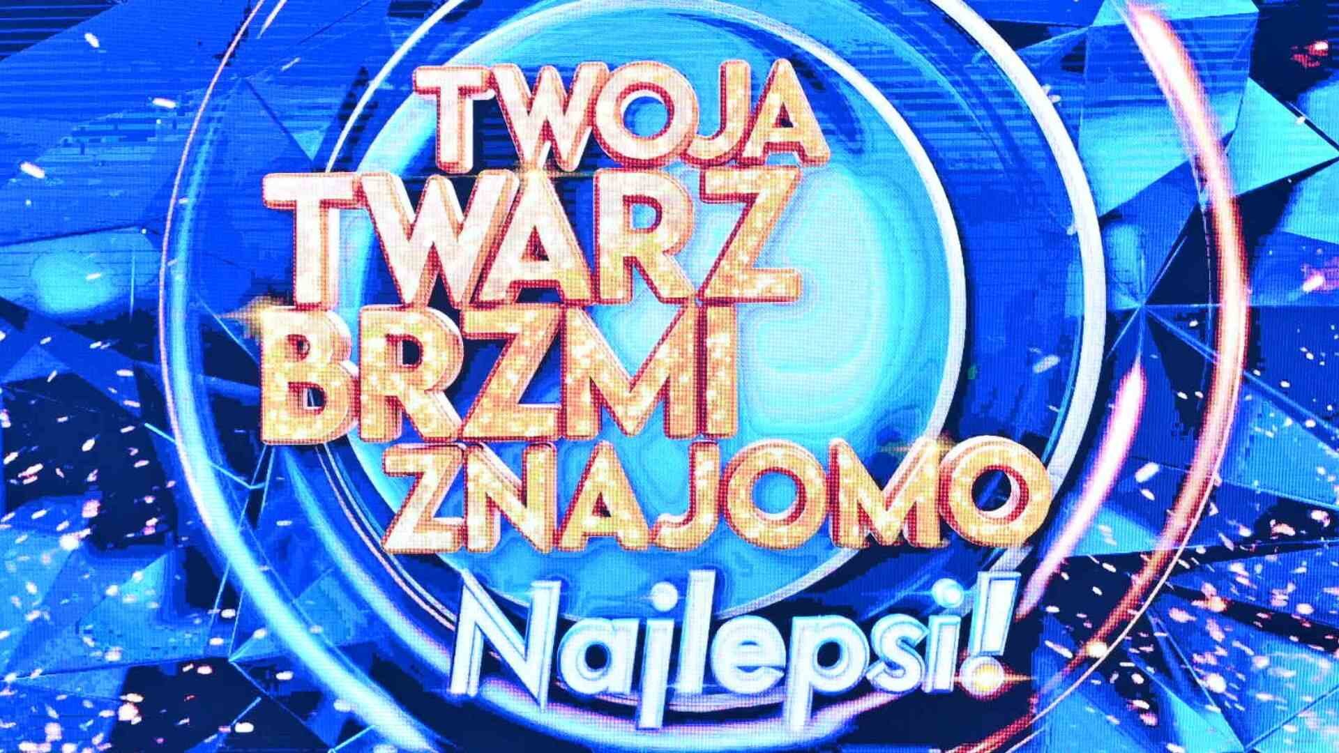 "Twoja twarz brzmi znajomo"