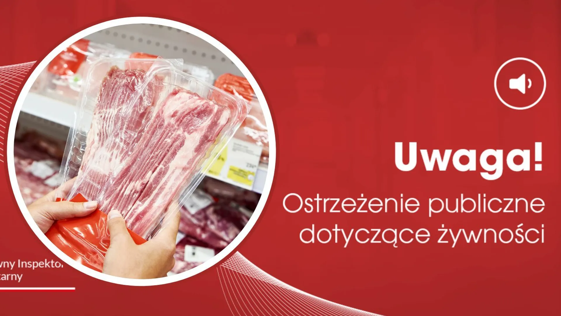 GIS wycofuje partię boczku. Spożycie grozi zatruciem, zapaleniem opon mózgowych, a nawet sepsą