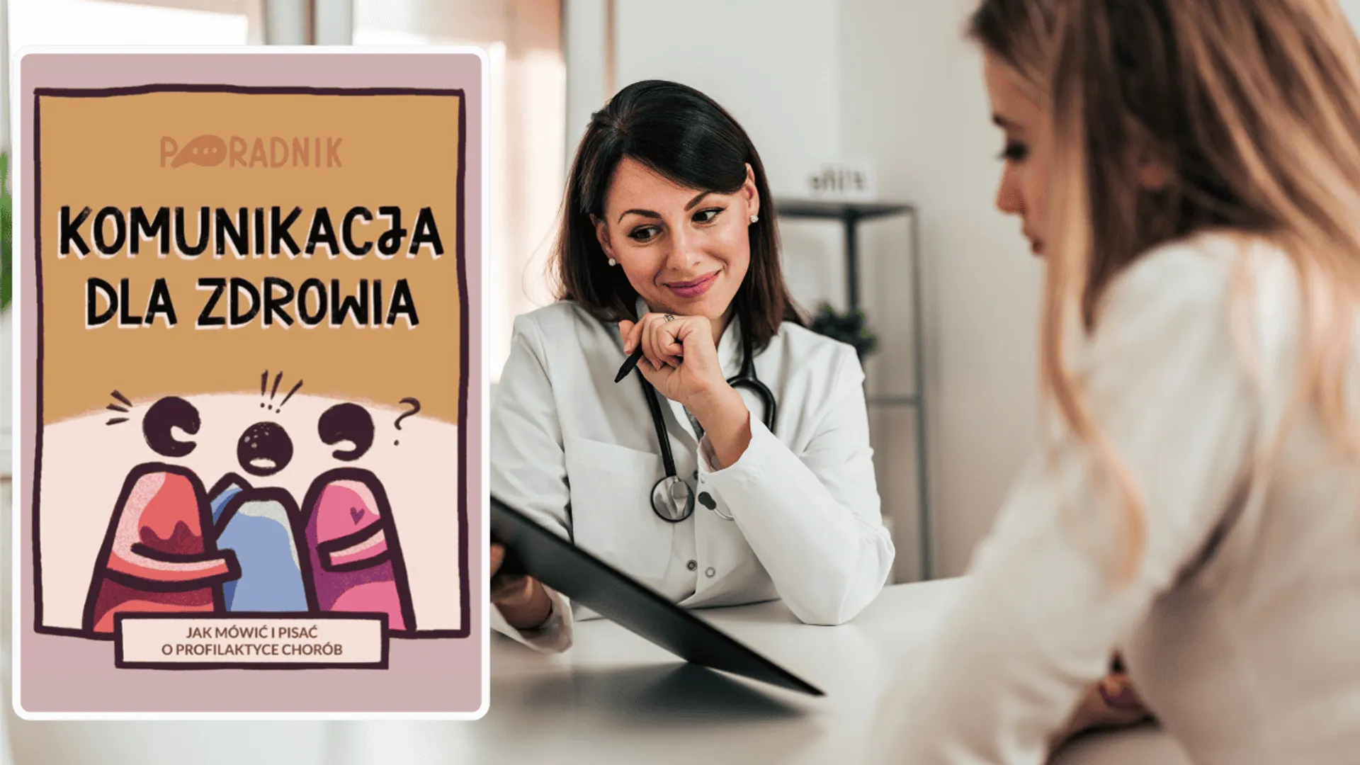 Poradnik „Komunikacja dla zdrowia. Jak mówić i pisać o profilaktyce chorób”