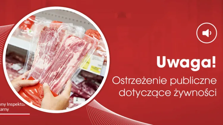 GIS wycofuje partię boczku. Spożycie grozi zatruciem, zapaleniem opon mózgowych, a nawet sepsą