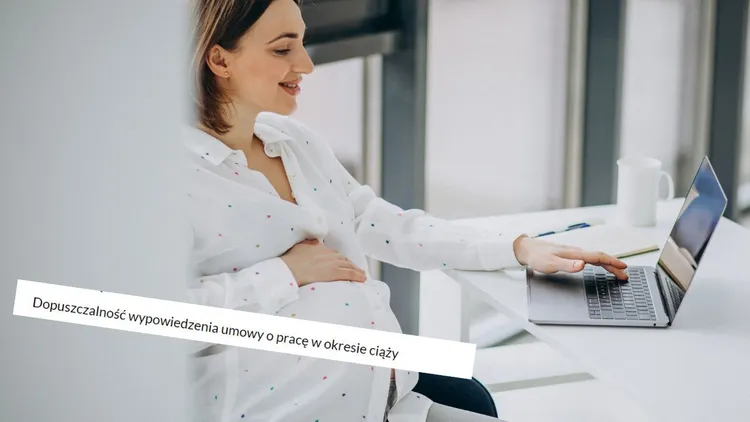 Zwolnienia kobiet w ciąży są możliwe i legalne. Są trzy wyjątki