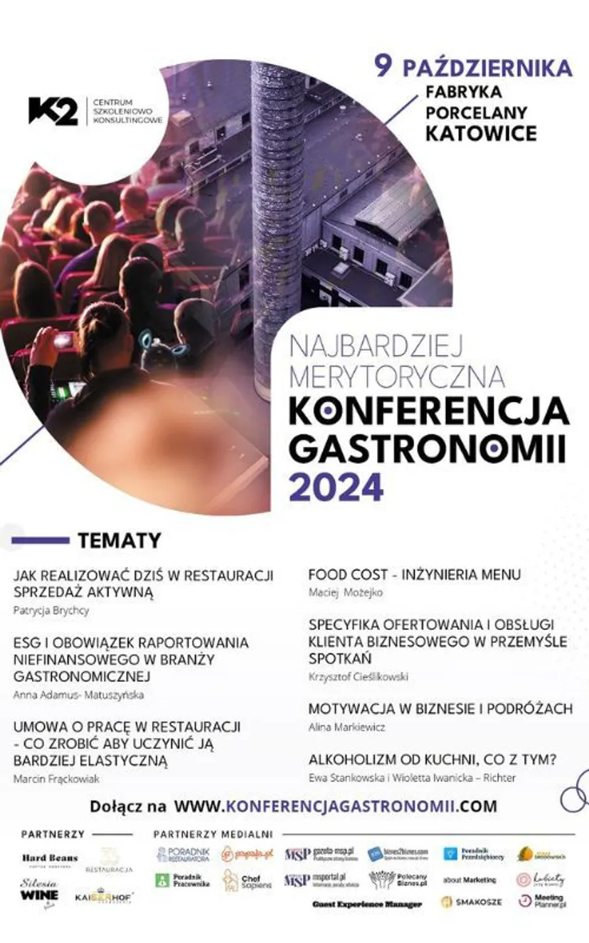 Najbardziej merytoryczna konferencja gastronomii. 9 października 2024 - Fabryka Porcelany, Katowice