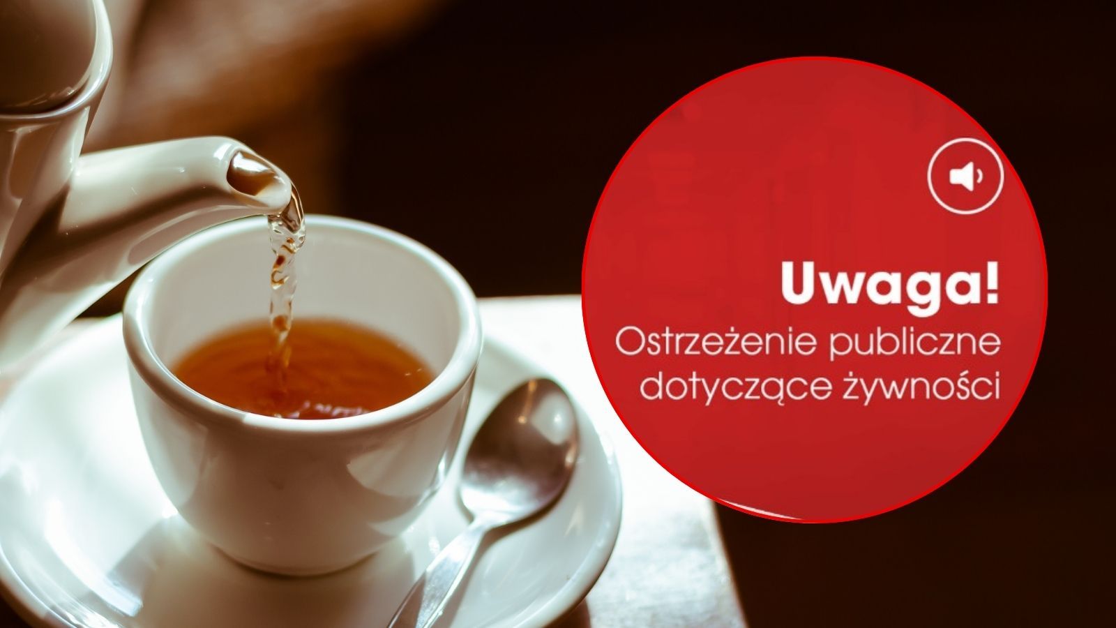 GIS wycofuje herbatę ze sprzedaży. Mogła trafić do każdego domu