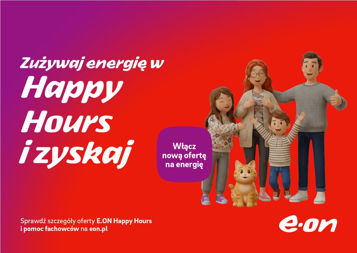 Dzień w rytmie Happy Hours z E.ON Polska – nowa oferta z premią za elastyczność