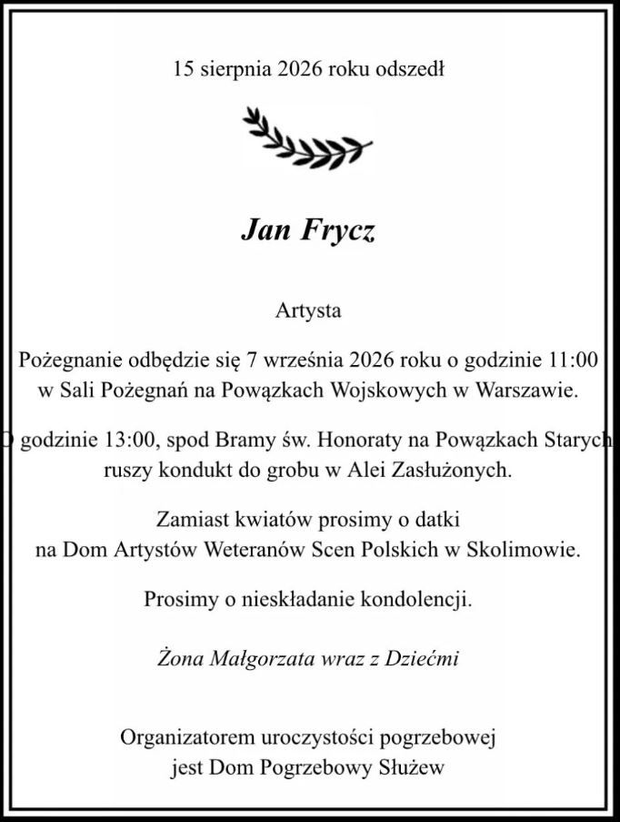 Pogrzeb Jana Frycza. Rodzina aktora ma prośbę do żałobników