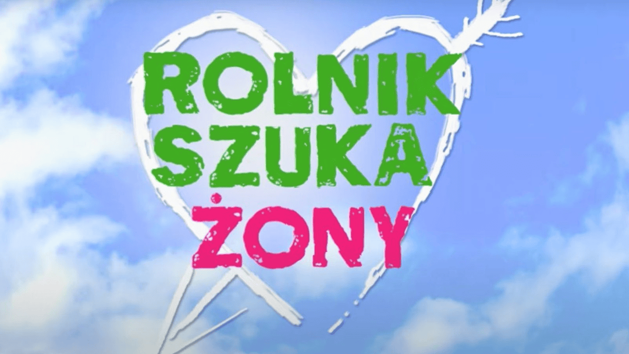 Rolnik szuka żony