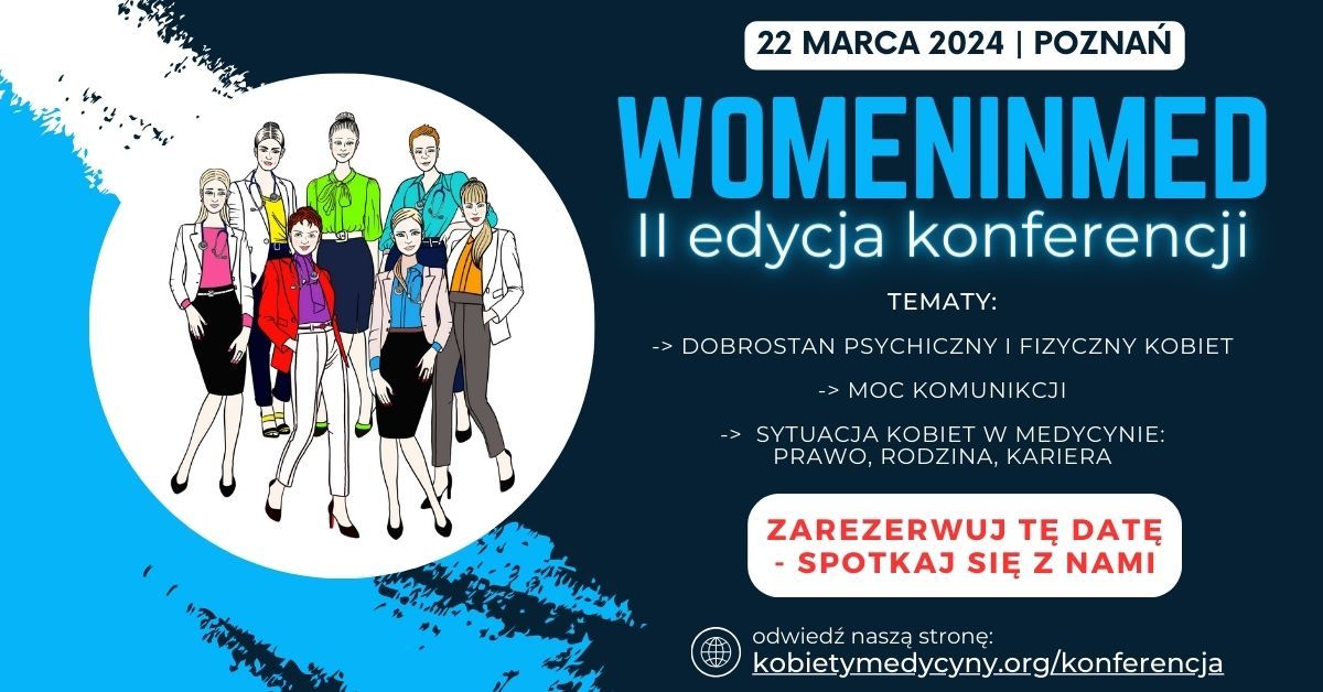 Pacjenci patronatem II edycji konferencji WomenInMed. Wydarzenie dla kobiet pracujących w zawodach medycznych