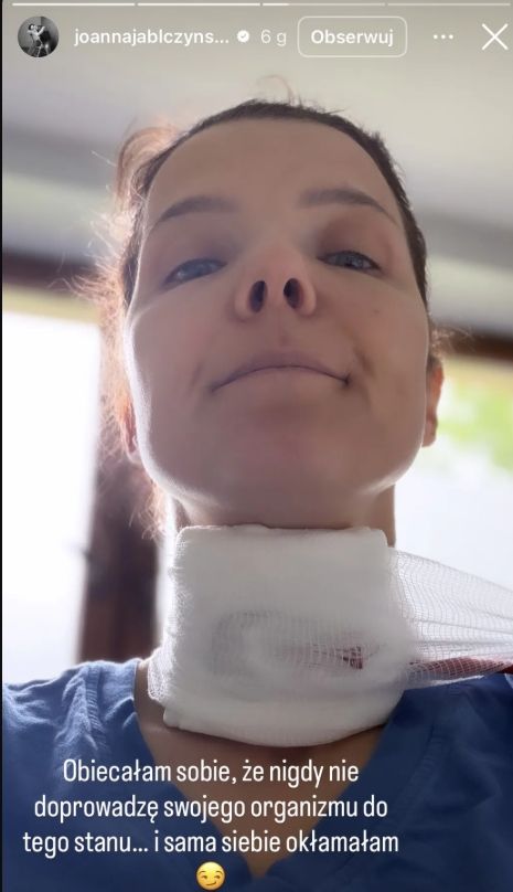 Joanna Jabłczyńska z opatrunkiem na szyi. Jej słowa wyciskają łzy