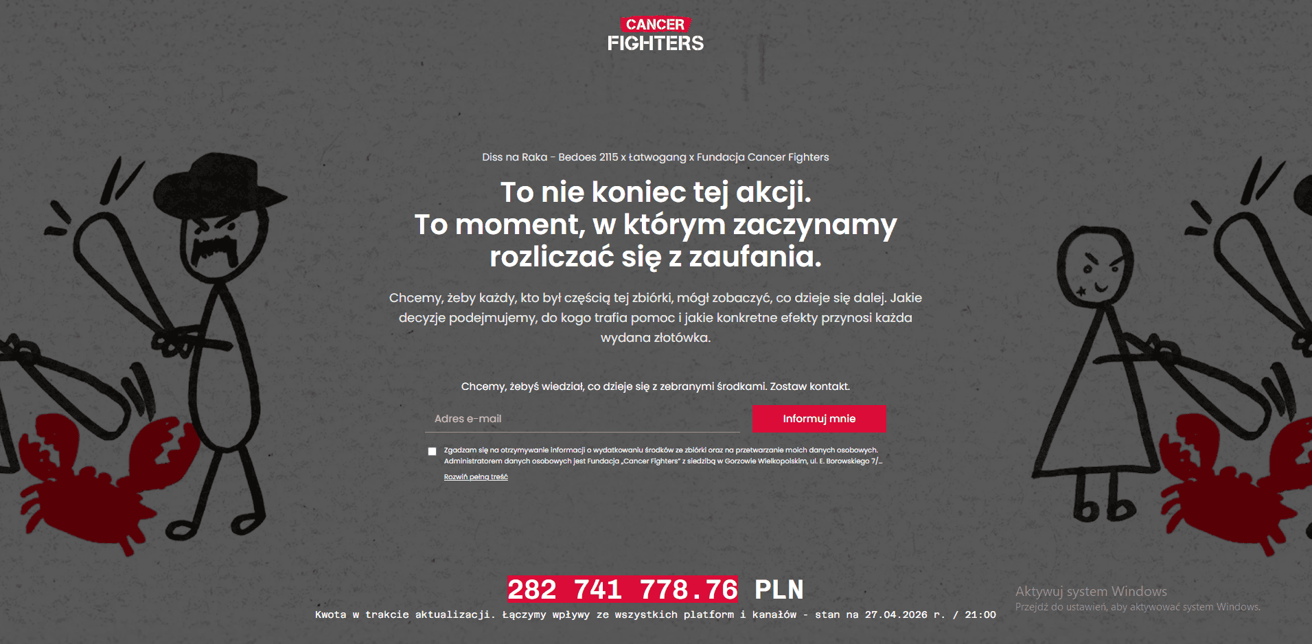 Taka jest oficjalna kwota zbiórki. Wbija w fotel