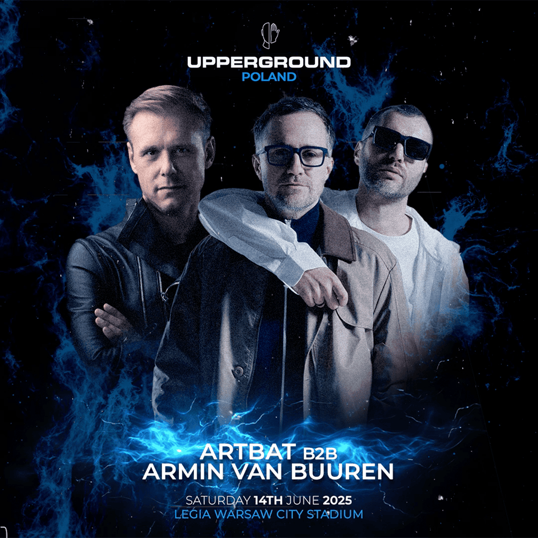  Armin van Buuren i ARTBAT rozpalą Warszawę! Takiego festiwalu jeszcze nie było