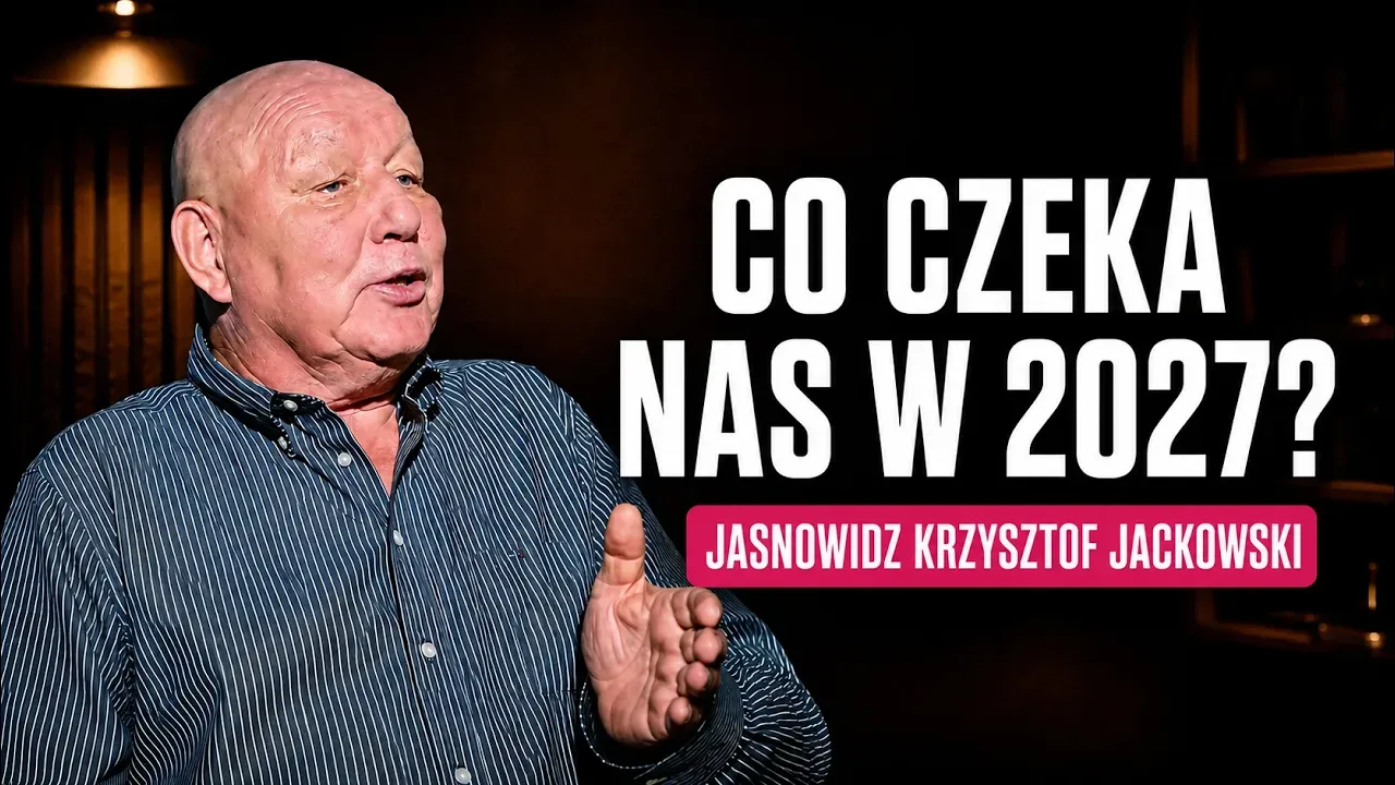 Jasnowidz Jackowski ujawnia, co wydarzy się w 2027 roku. Jego słowa mrożą krew w żyłach!