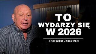 Krzysztof Jackowski ujawnia, co wydarzy się w 2026 roku. Jego słowa mrożą krew w żyłach!